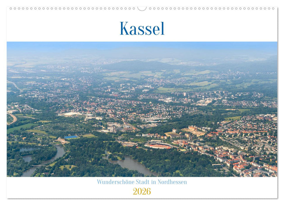 Kassel - wunderschöne Stadt in Nordhessen (CALVENDO Wandkalender 2026)