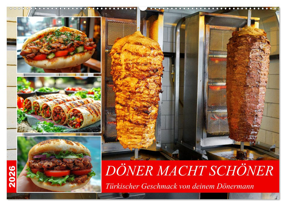 Döner macht schöner, türkischer Geschmack von deinem Dönermann (CALVENDO Wandkalender 2026)