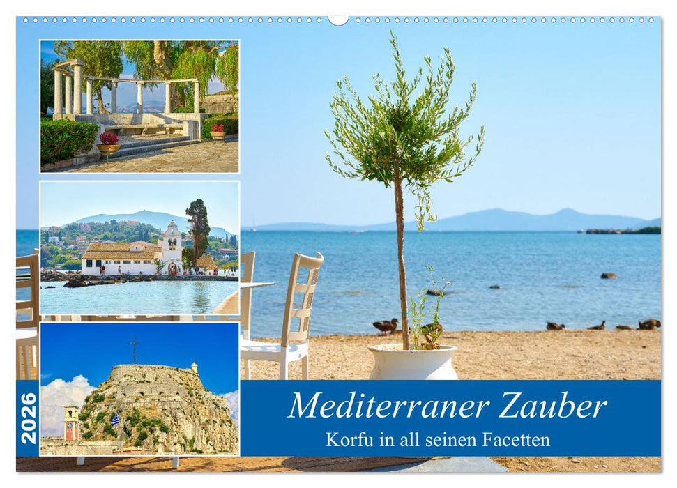 Mediterraner Zauber - Korfu in all seinen Facetten (CALVENDO Wandkalender 2026)