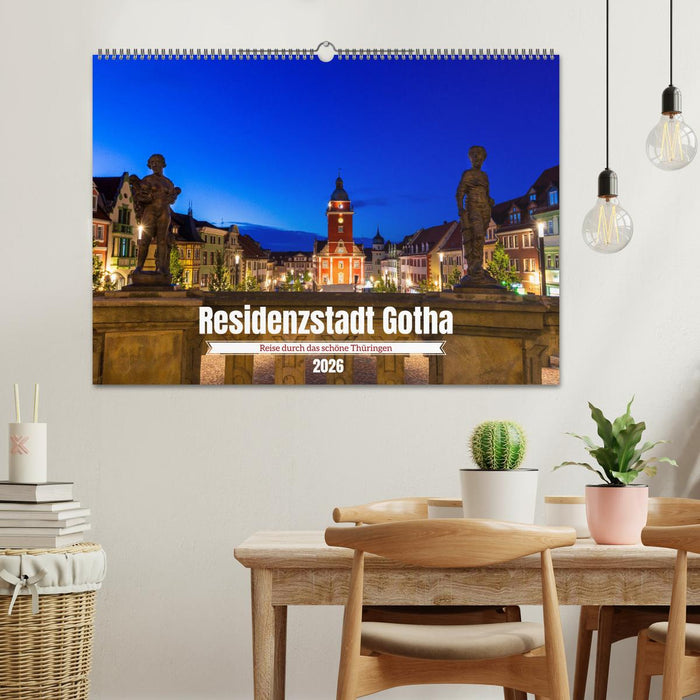 Residenzstadt Gotha - Reise durch das schöne Thüringen (CALVENDO Wandkalender 2026)