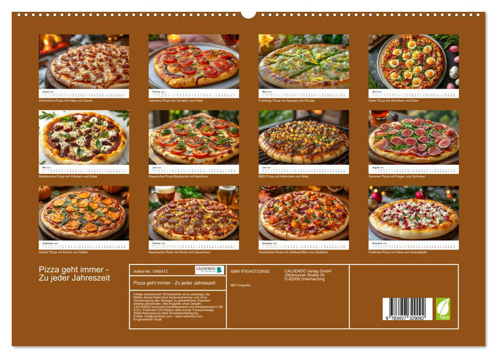 Pizza geht immer - Zu jeder Jahreszeit (CALVENDO Premium Wandkalender 2026)
