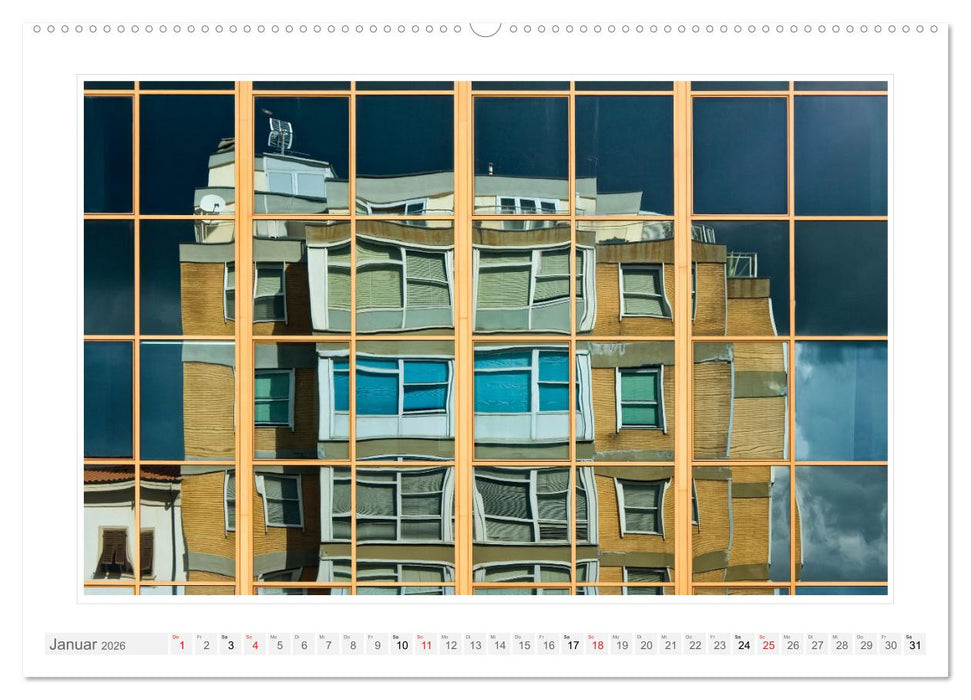 Spiegelnde Fassaden (CALVENDO Premium Wandkalender 2026)