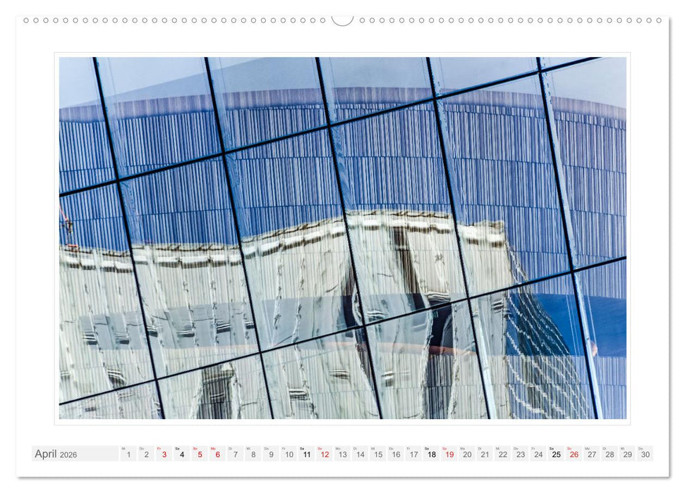 Spiegelnde Fassaden (CALVENDO Premium Wandkalender 2026)