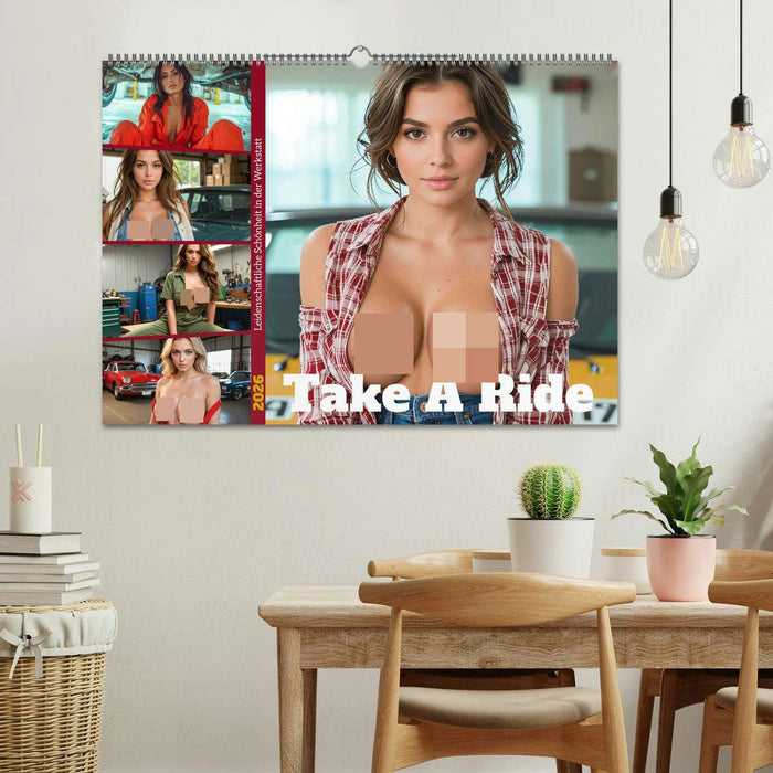 Take A Ride - Leidenschaftliche Schönheit in der Werkstatt (CALVENDO Wandkalender 2026)