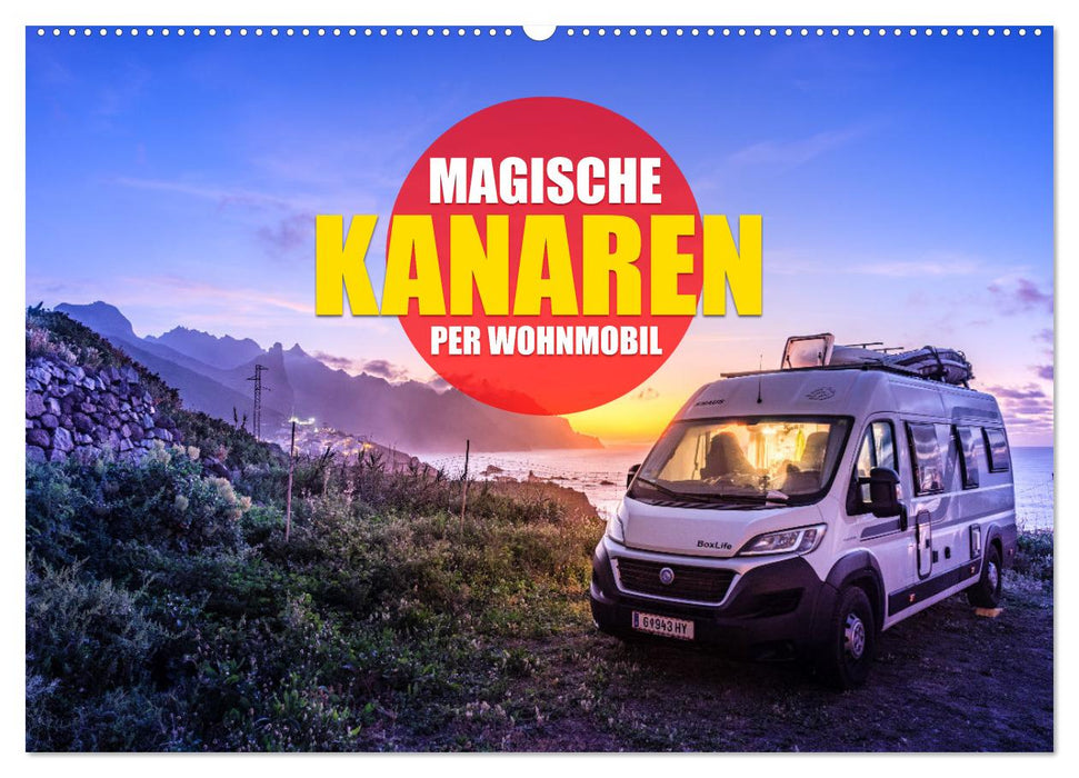 Die KANAREN per WOHNMOBIL (CALVENDO Wandkalender 2026)