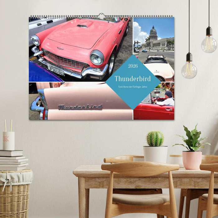 Thunderbird - Ford-Ikone der Fünfziger Jahre (CALVENDO Wandkalender 2026)