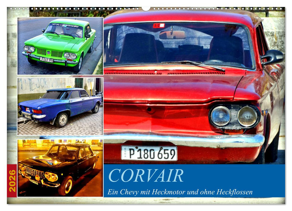 CORVAIR - Ein Chevy mit Heckmotor und ohne Heckflossen (CALVENDO Wandkalender 2026)