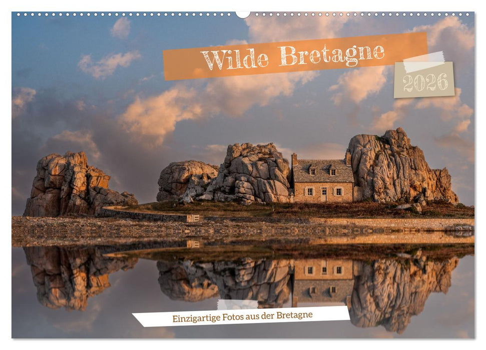 Wilde Bretagne (CALVENDO Wandkalender 2026)
