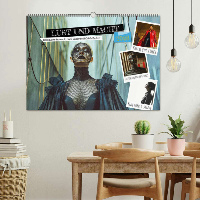 Lust und Macht - Dominante Frauen in Lack, Leder und BDSM-Masken (CALVENDO Wandkalender 2026)