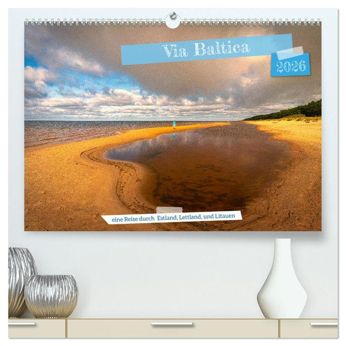 Via Baltica - eine Reise durch Estland, Lettland und Litauen (CALVENDO Premium Wandkalender 2026)
