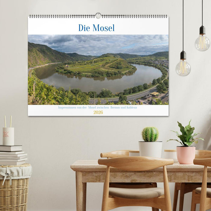 Die Mosel zwischen Bremm und Koblenz (CALVENDO Wandkalender 2026)