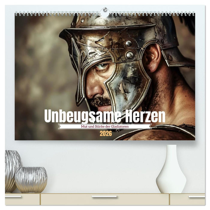 Unbeugsame Herzen (CALVENDO Premium Wandkalender 2026)