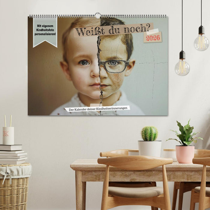 Weißt du noch? Der Kalender deiner Kindheitserinnerungen. (CALVENDO Wandkalender 2026)