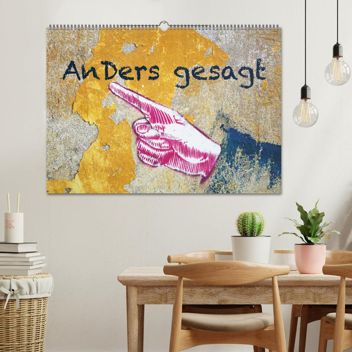 Anders gesagt (CALVENDO Wandkalender 2026)
