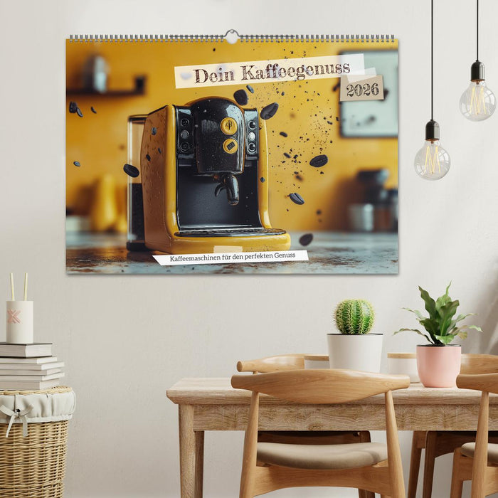 Dein Kaffeegenuss (CALVENDO Wandkalender 2026)