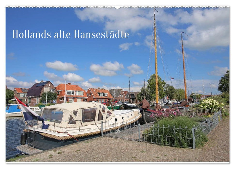 Hollands alte Hansestädte (CALVENDO Wandkalender 2026)