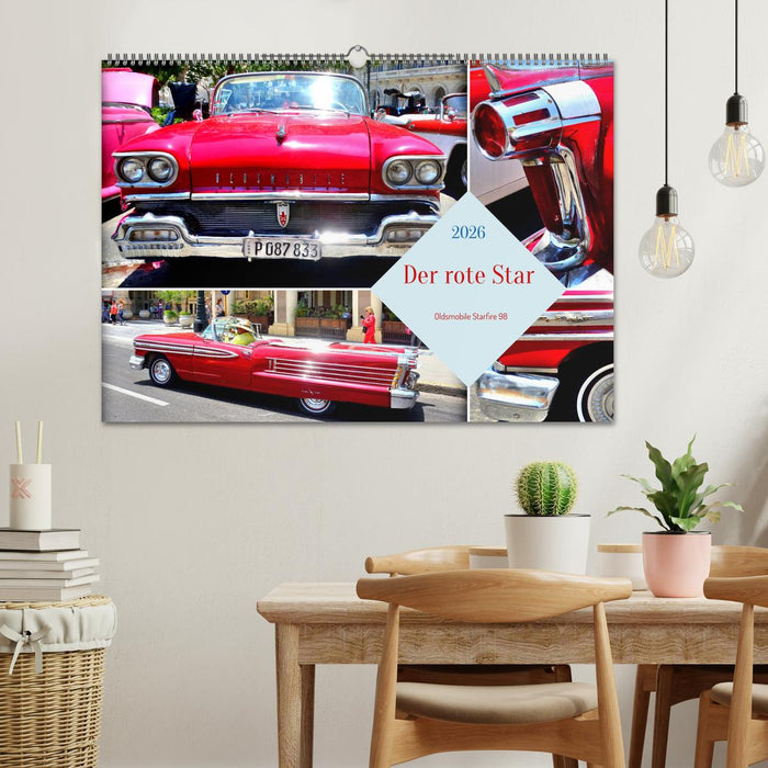 Der rote Star . Oldsmobile Starfire 98 (CALVENDO Wandkalender 2026)