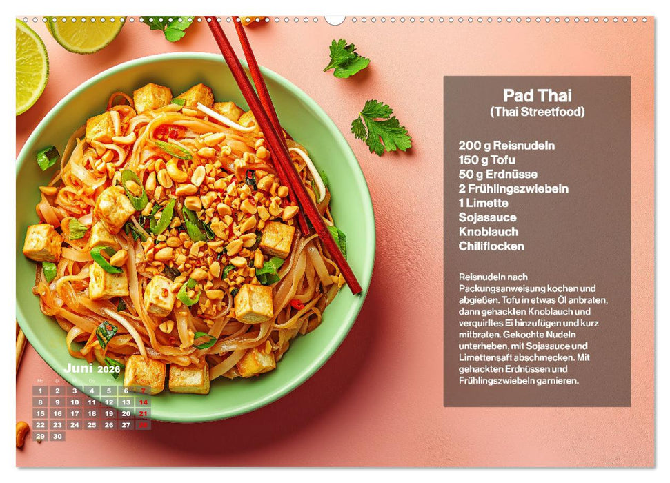 Streetfood Kalender - Einfache Rezepte aus den Straßenküchen der Welt (CALVENDO Premium Wandkalender 2026)