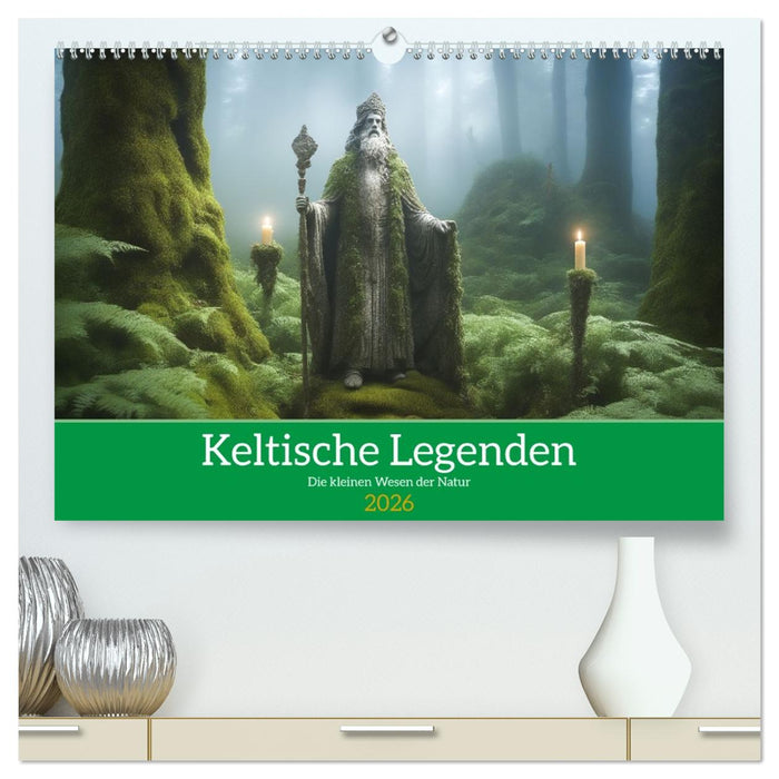 Keltische Legenden - Die kleinen Wesen der Natur (CALVENDO Premium Wandkalender 2026)