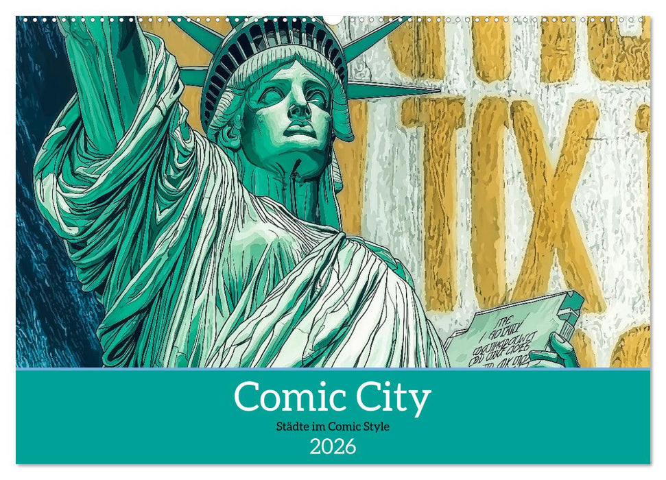 Comic City (CALVENDO Wandkalender 2026)