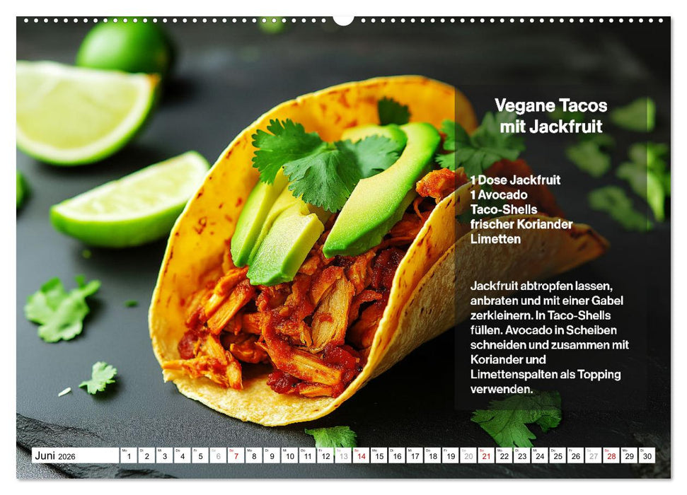 Veganes Soulfood - Leichte vegan Rezepte für jeden Monat (CALVENDO Wandkalender 2026)