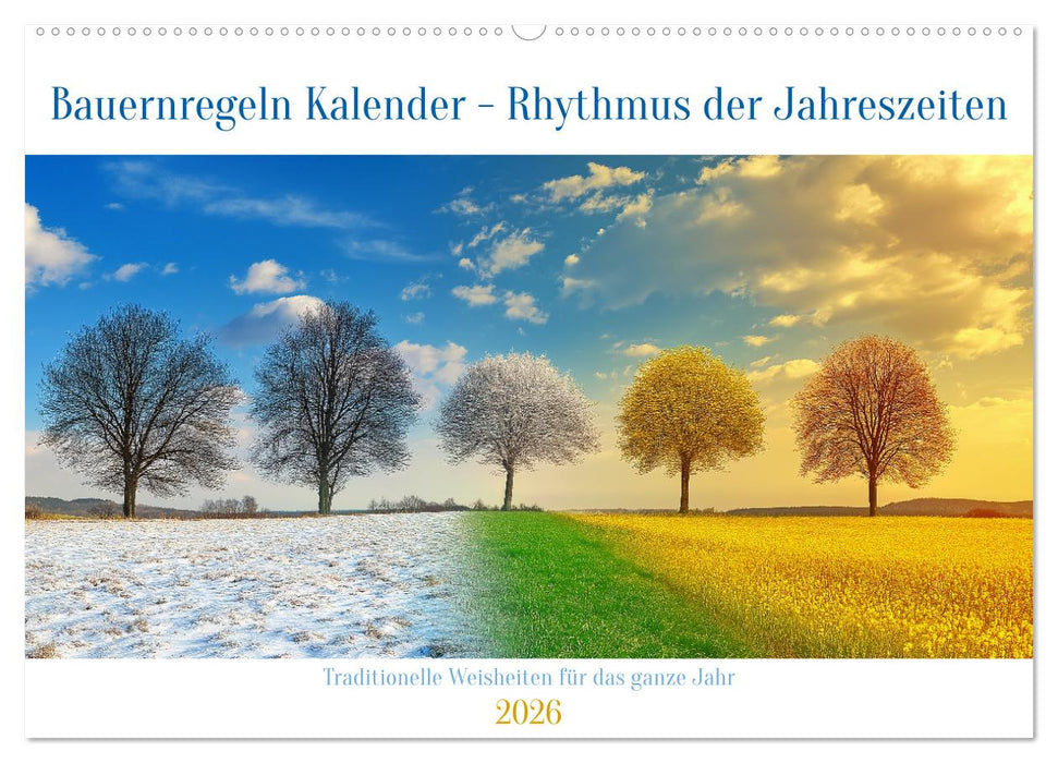 Bauernregeln Kalender - Rhythmus der Jahreszeiten (CALVENDO Wandkalender 2026)
