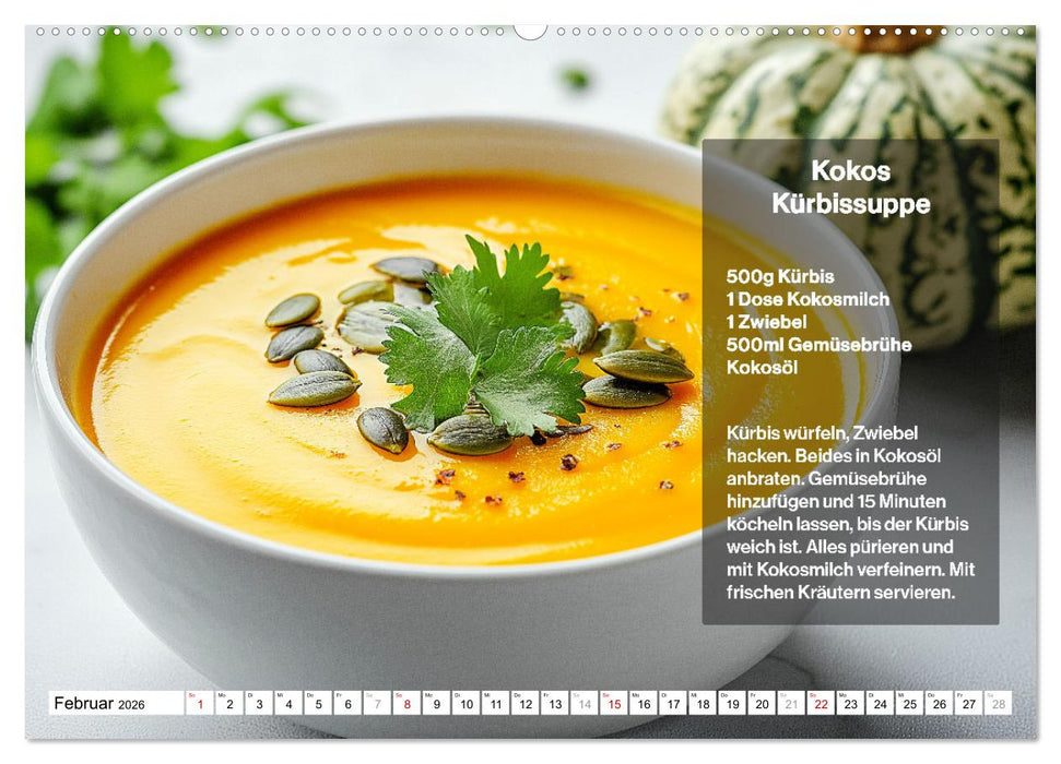 Veganes Soulfood - Leichte vegan Rezepte für jeden Monat (CALVENDO Premium Wandkalender 2026)