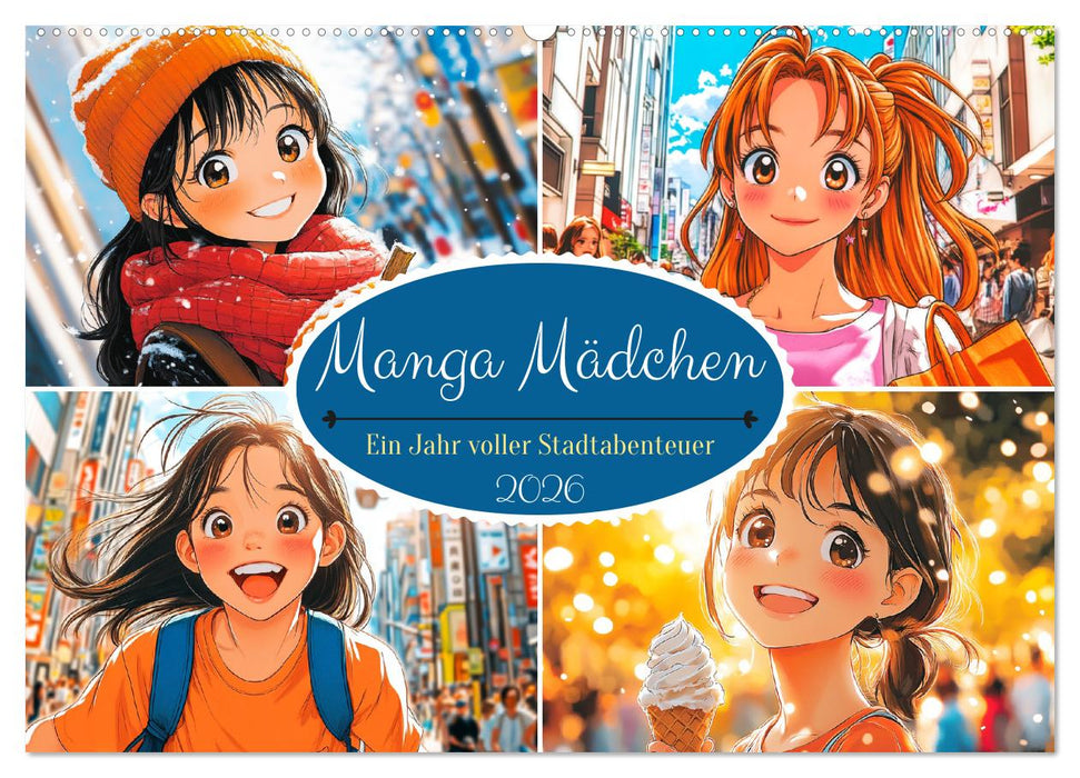 Manga Mädchen. Ein Jahr voller Stadtabenteuer (CALVENDO Wandkalender 2026)