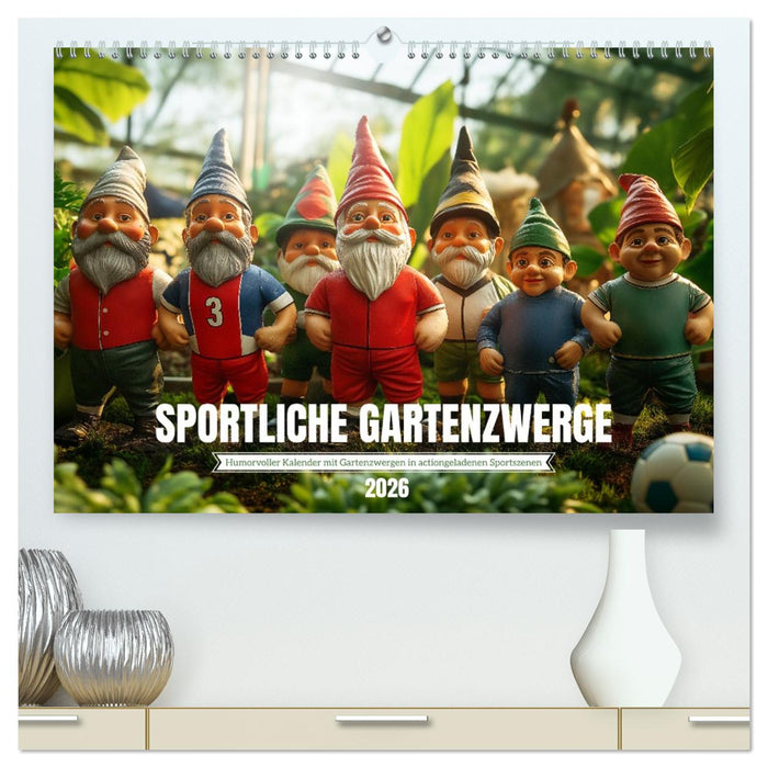 Sportliche Gartenzwerge (CALVENDO Premium Wandkalender 2026)