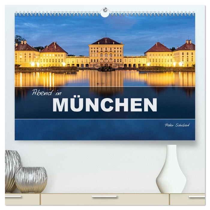 Abend in München (CALVENDO Premium Wandkalender 2026)