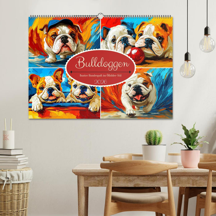 Bulldoggen. Bunter Hundespaß im Ölbilder-Stil (CALVENDO Wandkalender 2026)