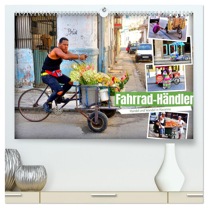 Fahrrad-Händler - Handel und Wandel in Havanna (CALVENDO Premium Wandkalender 2026)
