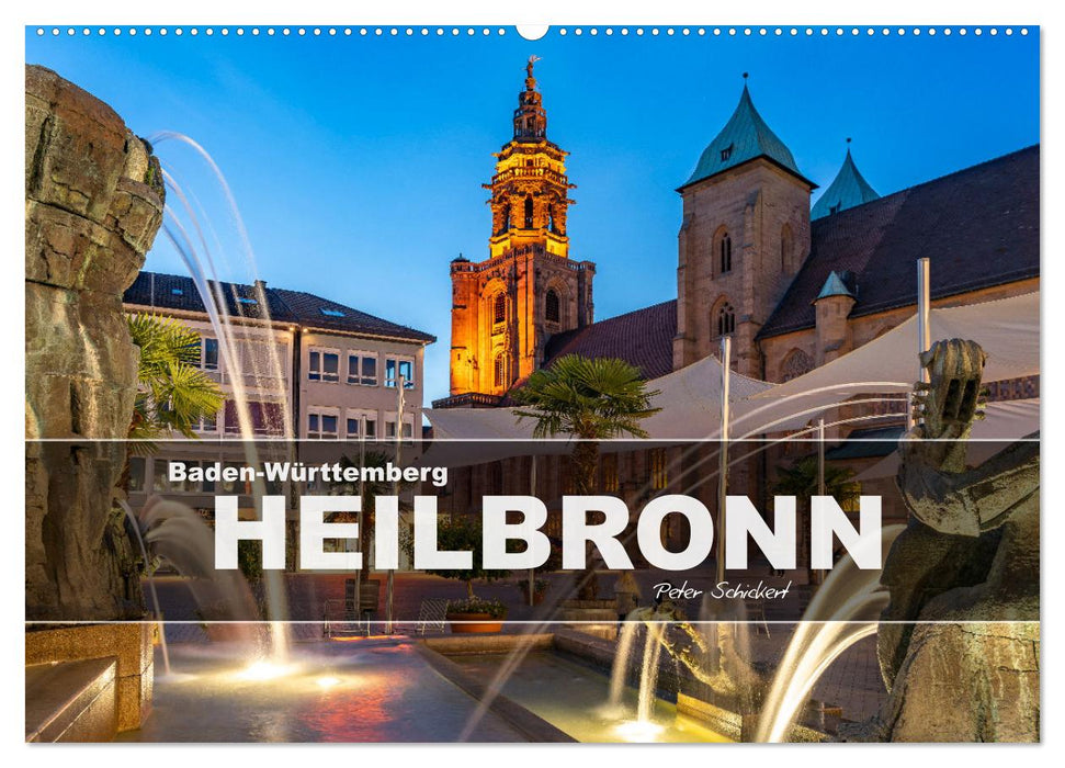Baden-Württemberg - Heilbronn (CALVENDO Wandkalender 2026)