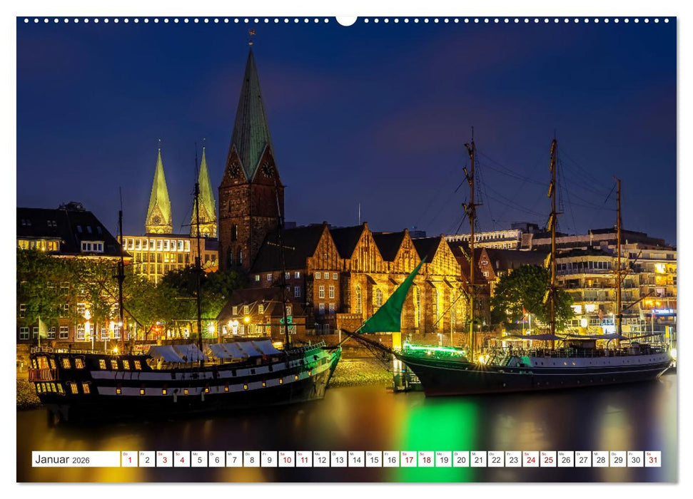 Bremen und Bremerhaven - Nachtaufnahmen (CALVENDO Wandkalender 2026)