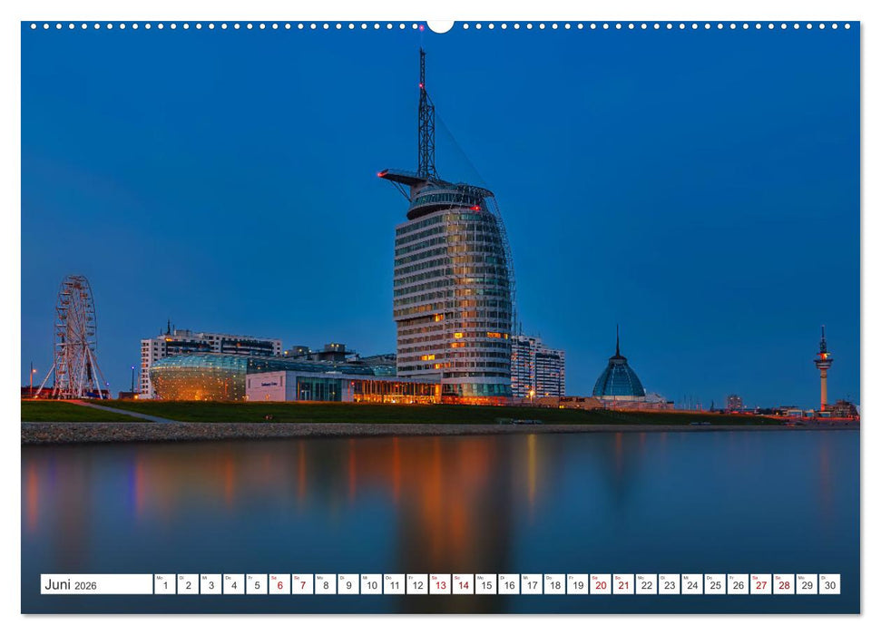 Bremen und Bremerhaven - Nachtaufnahmen (CALVENDO Wandkalender 2026)