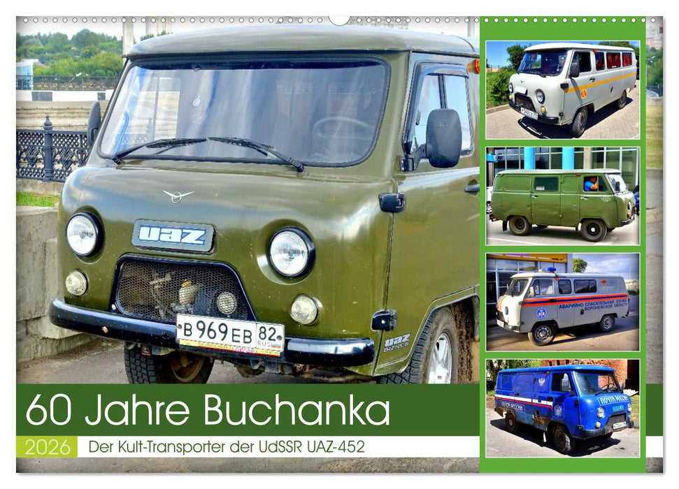 60 Jahre Buchanka - Der Kult-Transporter der UdSSR UAZ-452 (CALVENDO Wandkalender 2026)