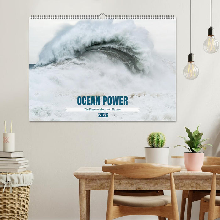 OCEAN POWER - Die Riesenwellen von Nazaré (CALVENDO Wandkalender 2026)
