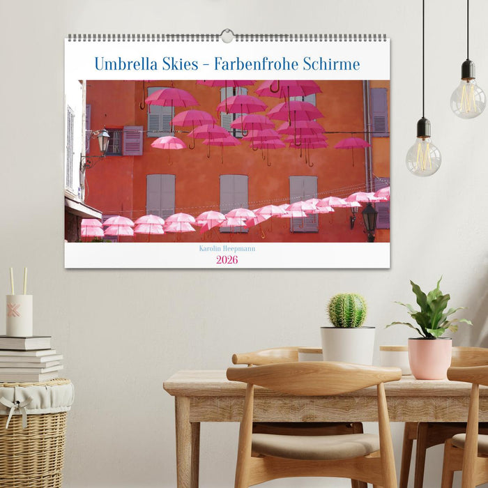 Umbrella Skies - Farbenfrohe Schirme (CALVENDO Wandkalender 2026)