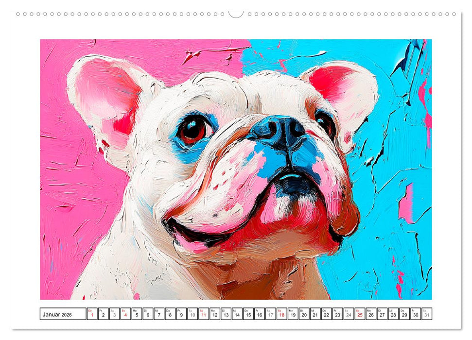 Bulldoggen Paintings. Künstlerische Hundeporträts im leuchtenden Ölgemälde-Stil (CALVENDO Premium Wandkalender 2026)
