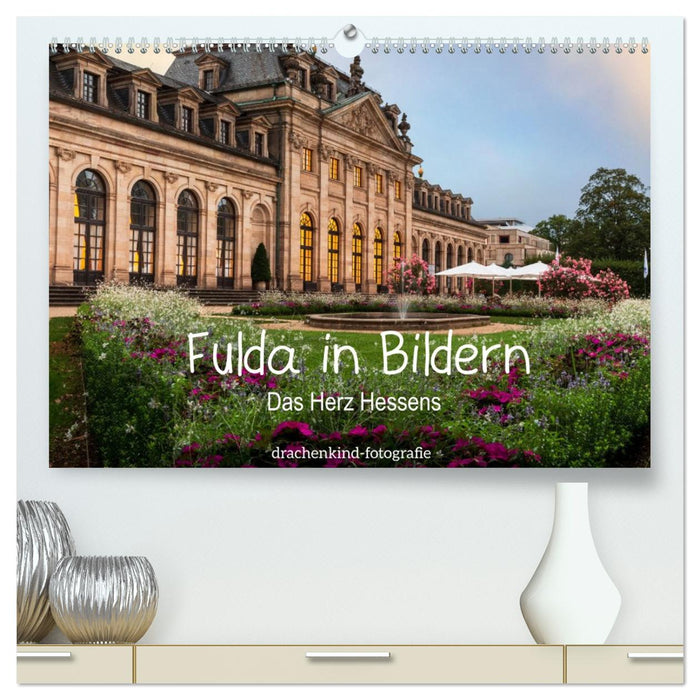Fulda in Bildern - Das Herz Hessens (CALVENDO Premium Wandkalender 2026)