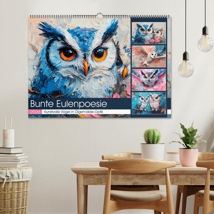 Bunte Eulenpoesie. Kunstvolle Vögel in Ölgemälde-Optik (CALVENDO Wandkalender 2026)