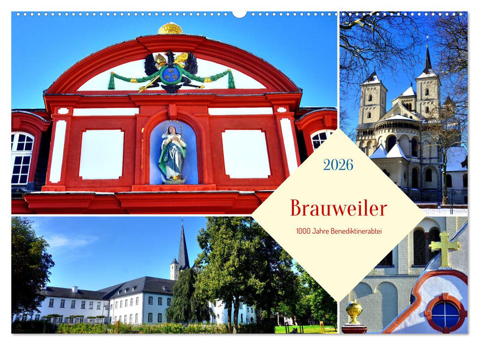 Brauweiler - 1000 Jahre Benediktinerabtei (CALVENDO Wandkalender 2026)