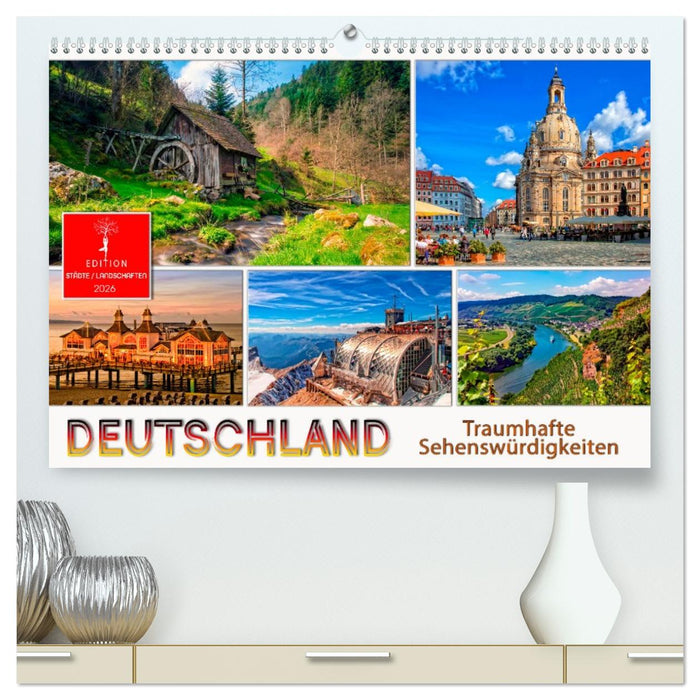 Deutschland - traumhafte Sehenswürdigkeiten (CALVENDO Premium Wandkalender 2026)