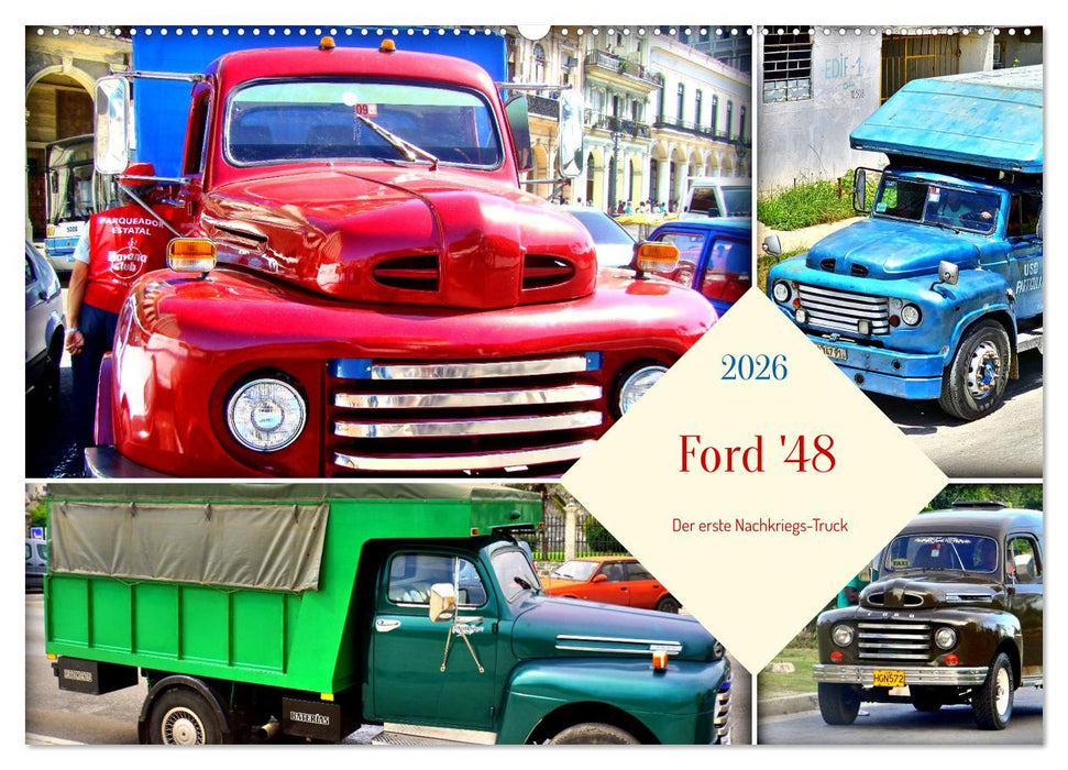Ford '48 - Der erste Nachkriegs-Truck (CALVENDO Wandkalender 2026)