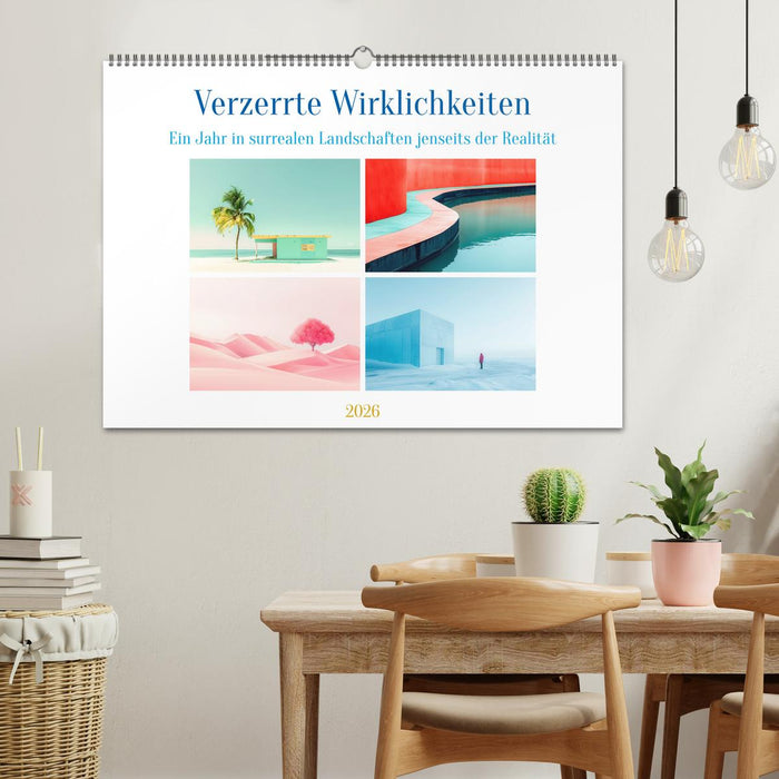 Verzerrte Wirklichkeiten (CALVENDO Wandkalender 2026)