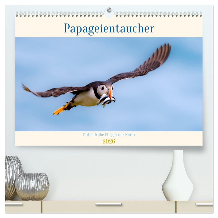 Papageientaucher - Farbenfrohe Flieger der Natur (CALVENDO Premium Wandkalender 2026)