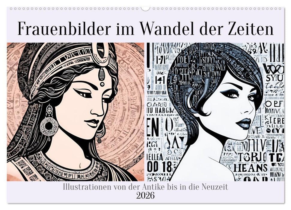 Frauenbilder im Wandel der Zeiten (CALVENDO Wandkalender 2026)
