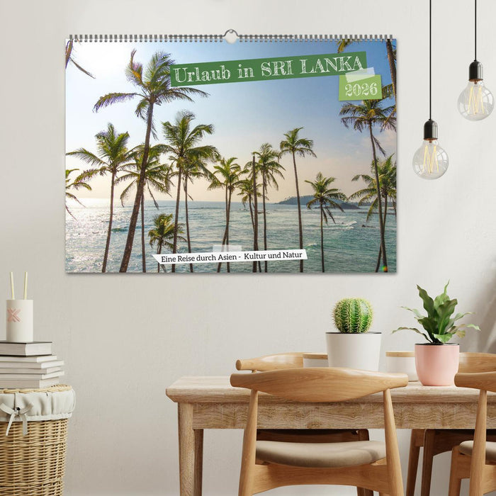 Urlaub in Sri Lanka - Reise durch Asien, Kultur und Natur (CALVENDO Wandkalender 2026)