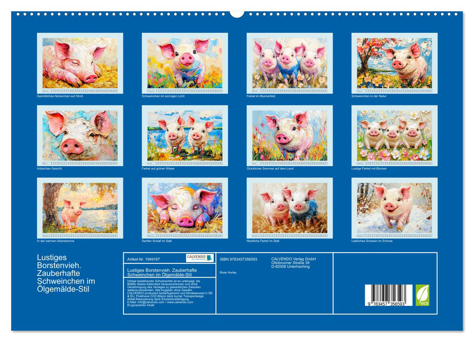 Lustiges Borstenvieh. Zauberhafte Schweinchen im Ölgemälde-Stil (CALVENDO Premium Wandkalender 2026)