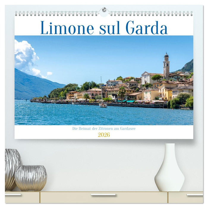 Limone sul Garda - Die Heimat der Zitrone am Gardasee (CALVENDO Premium Wandkalender 2026)